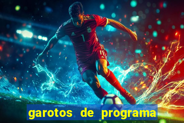 garotos de programa da zona leste